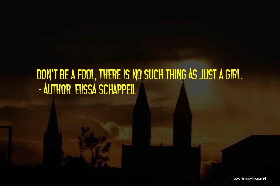 Elissa Quotes By Elissa Schappell