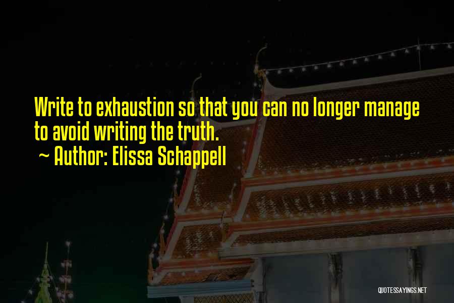 Elissa Quotes By Elissa Schappell