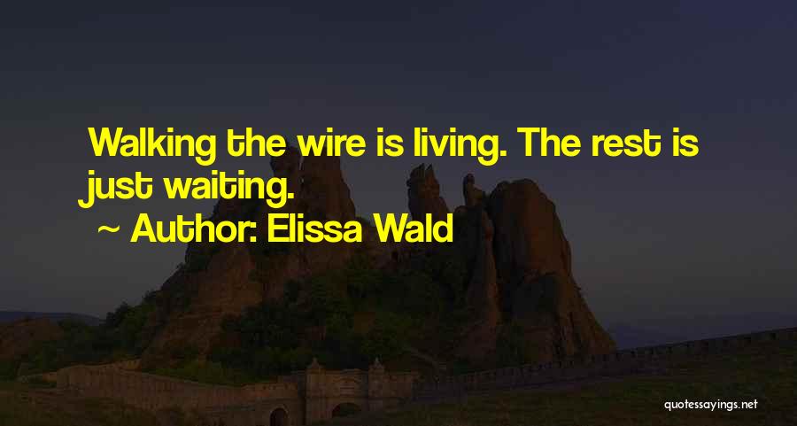 Elissa Quotes By Elissa Wald