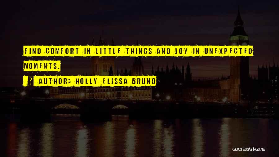 Elissa Quotes By Holly Elissa Bruno