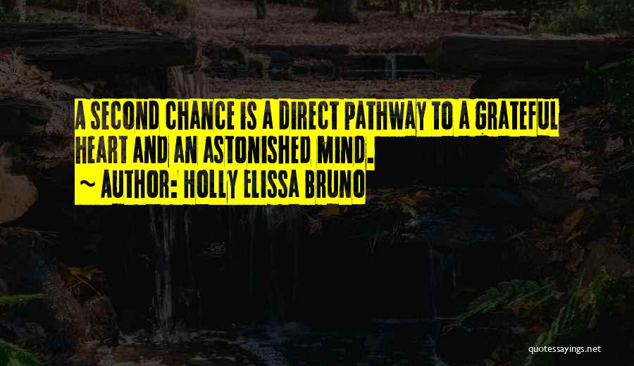 Elissa Quotes By Holly Elissa Bruno