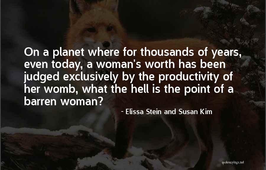 Elissa Stein And Susan Kim Quotes 635697