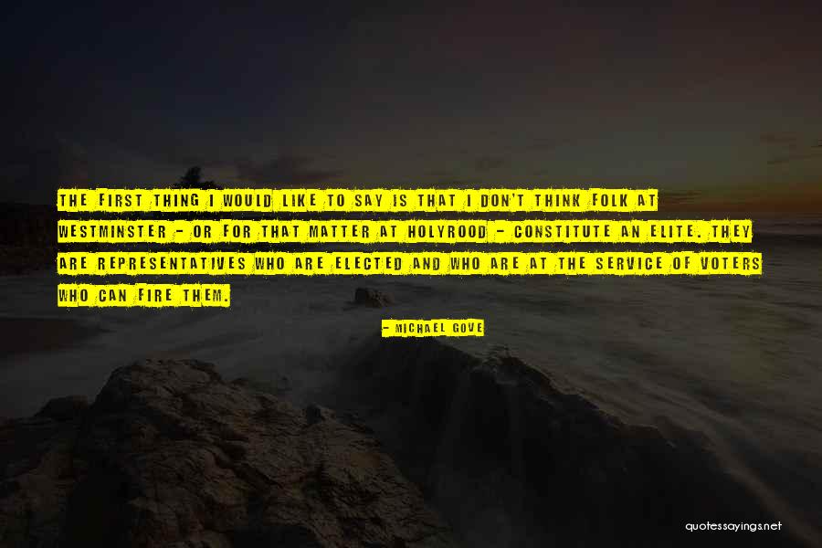 Elite And Folk Quotes By Michael Gove Elite And Folk Quotes By Michael Gove