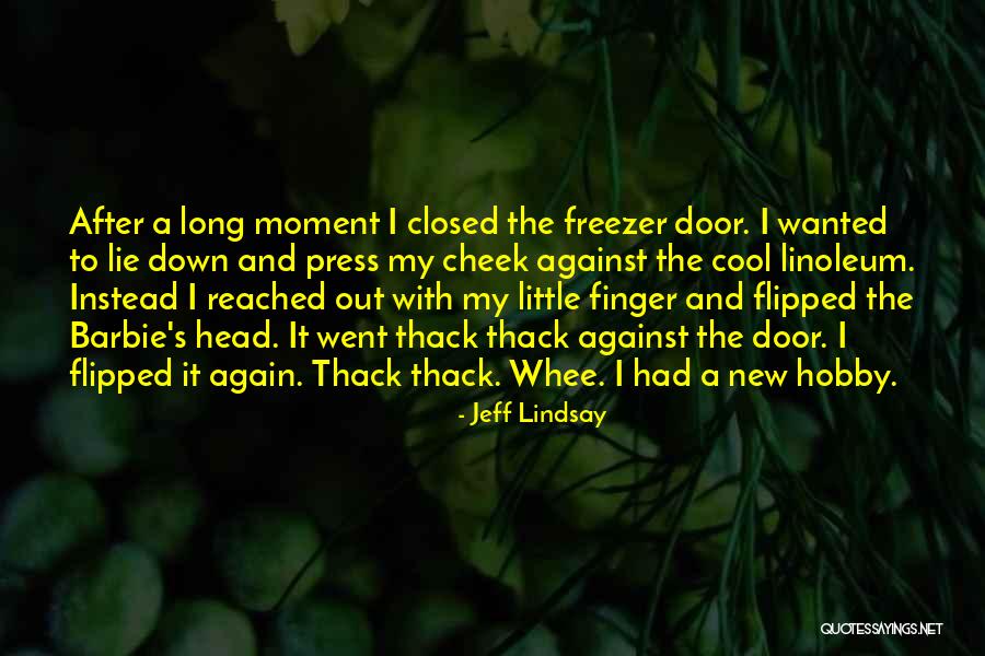 Elite Andre Quotes By Jeff Lindsay Elite Andre Quotes By Jeff Lindsay