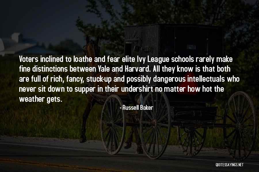 Elite Class Quotes By Russell Baker