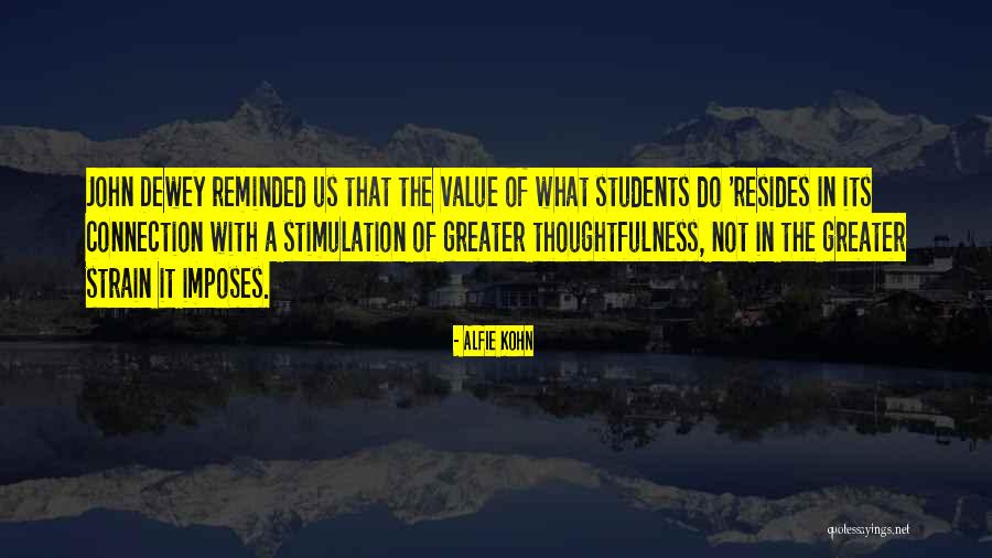 Elite Inspiration Quotes By Alfie Kohn Elite Inspiration Quotes By Alfie Kohn