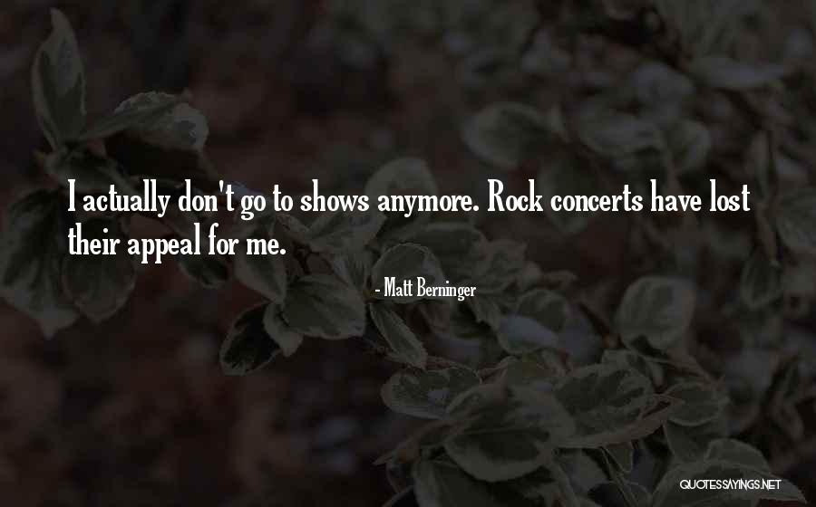 Elite Inspiration Quotes By Matt Berninger Elite Inspiration Quotes By Matt Berninger