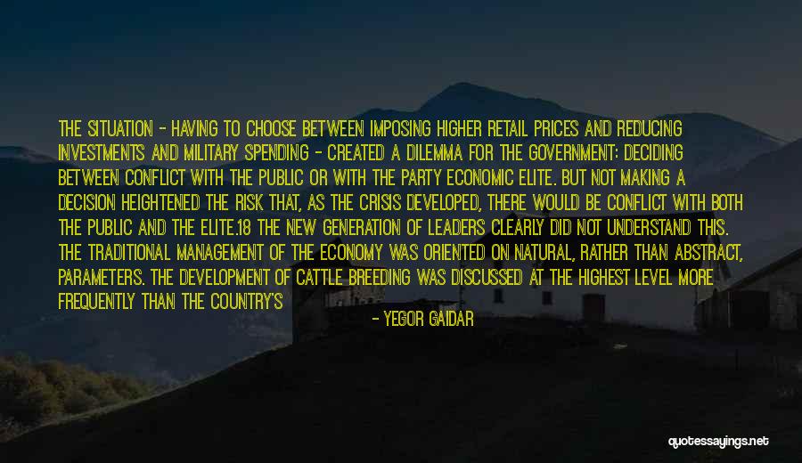 Elite Military Quotes By Yegor Gaidar Elite Military Quotes By Yegor Gaidar