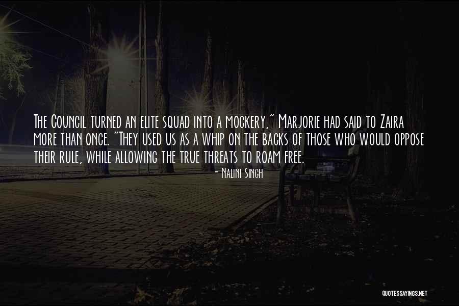 Elite Squad Quotes By Nalini Singh Elite Squad Quotes By Nalini Singh