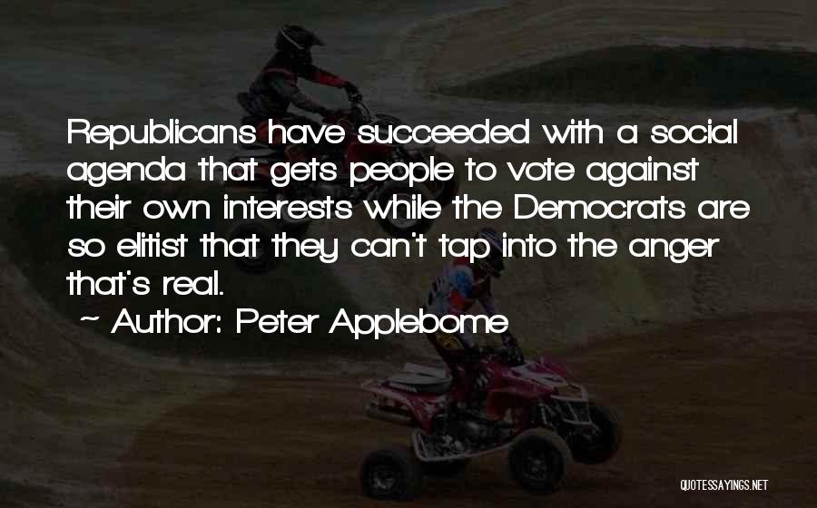 Elitist Quotes By Peter Applebome