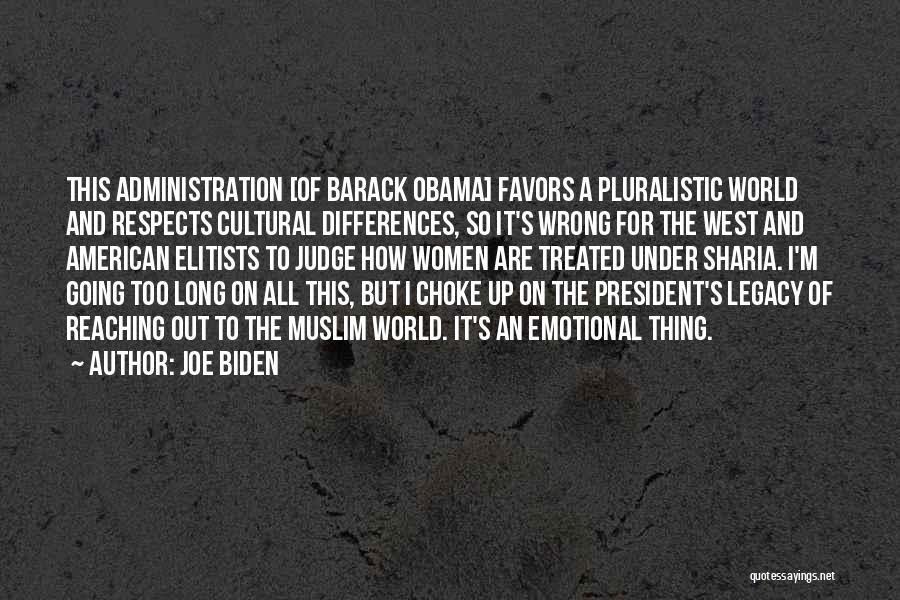 Elitists Quotes By Joe Biden