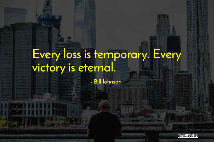 Eliving Quotes By Bill Johnson Eliving Quotes By Bill Johnson