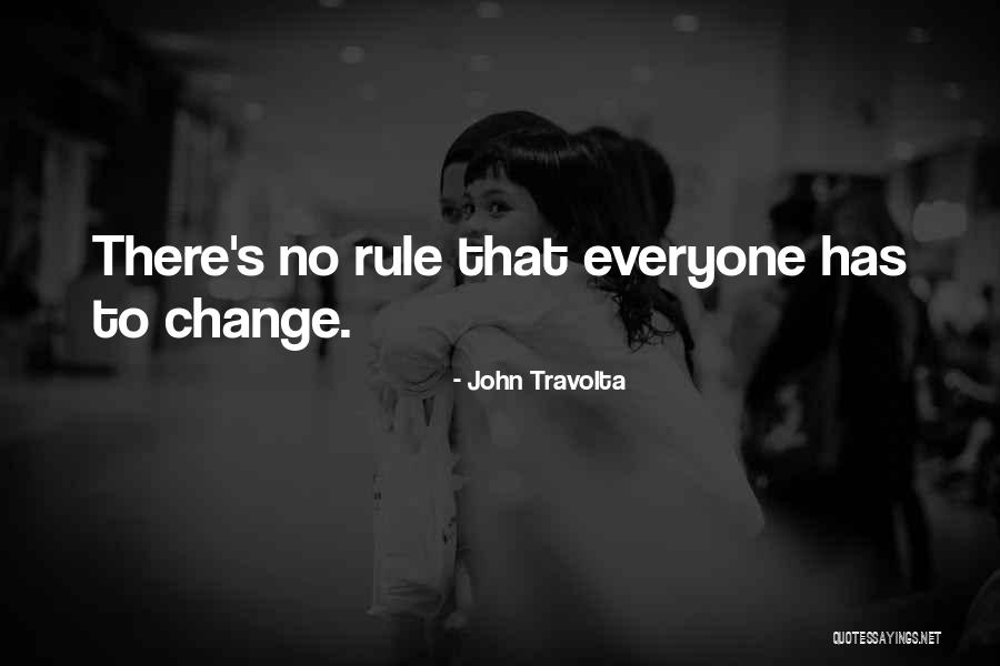 Eliving Quotes By John Travolta Eliving Quotes By John Travolta
