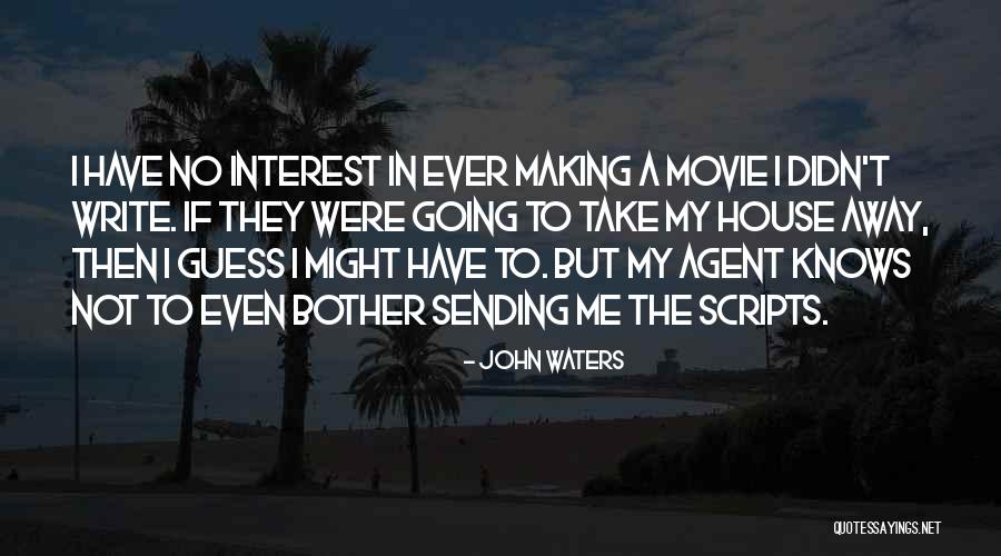 Elixirs Of Aid Quotes By John Waters Elixirs Of Aid Quotes By John Waters