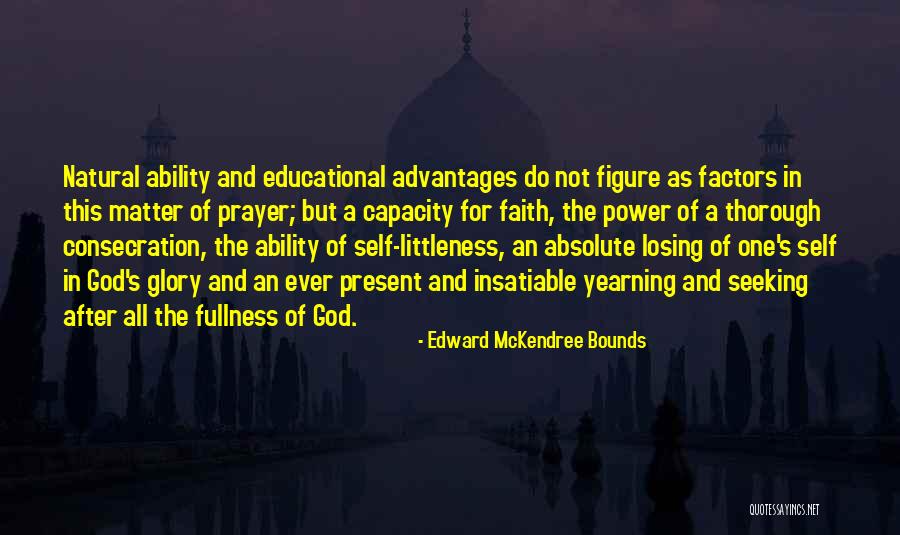 Elixirul Vietii Quotes By Edward McKendree Bounds Elixirul Vietii Quotes By Edward McKendree Bounds