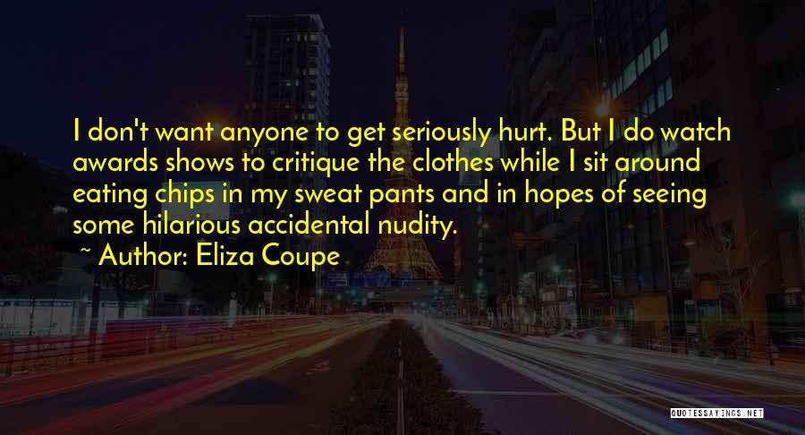 Eliza Coupe Quotes 2005494