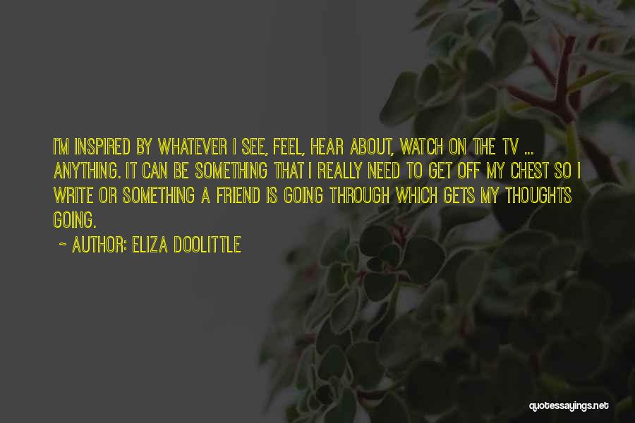 Eliza Doolittle Quotes 1516432