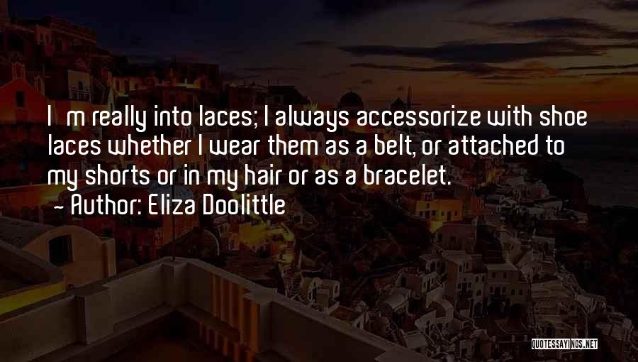 Eliza Doolittle Quotes 1820065