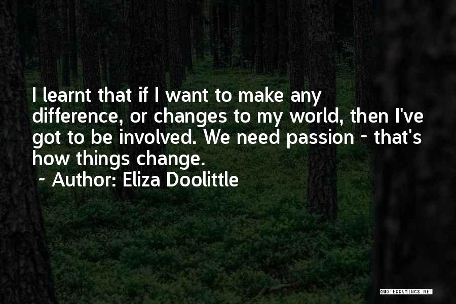 Eliza Doolittle Quotes 208757