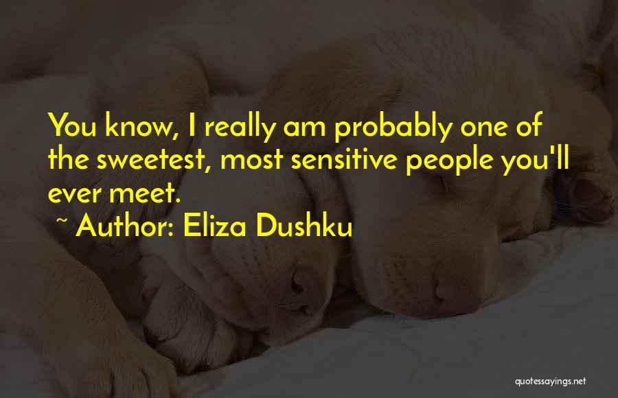 Eliza Dushku Quotes 209823