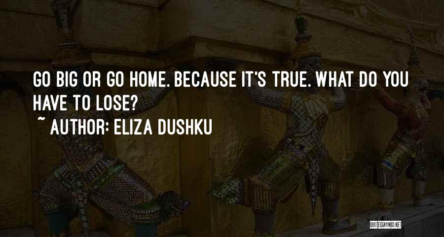 Eliza Dushku Quotes 2166726