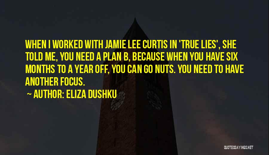 Eliza Dushku Quotes 671691