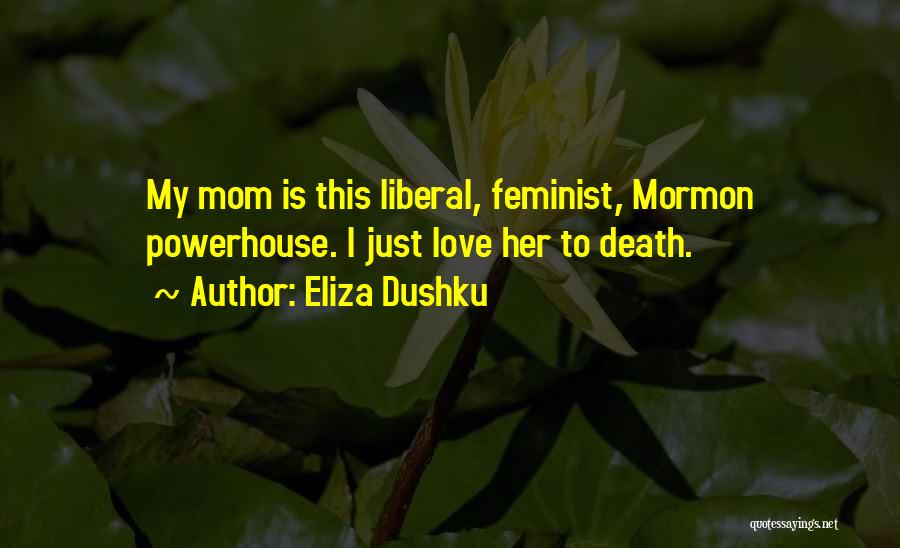 Eliza Dushku Quotes 693381