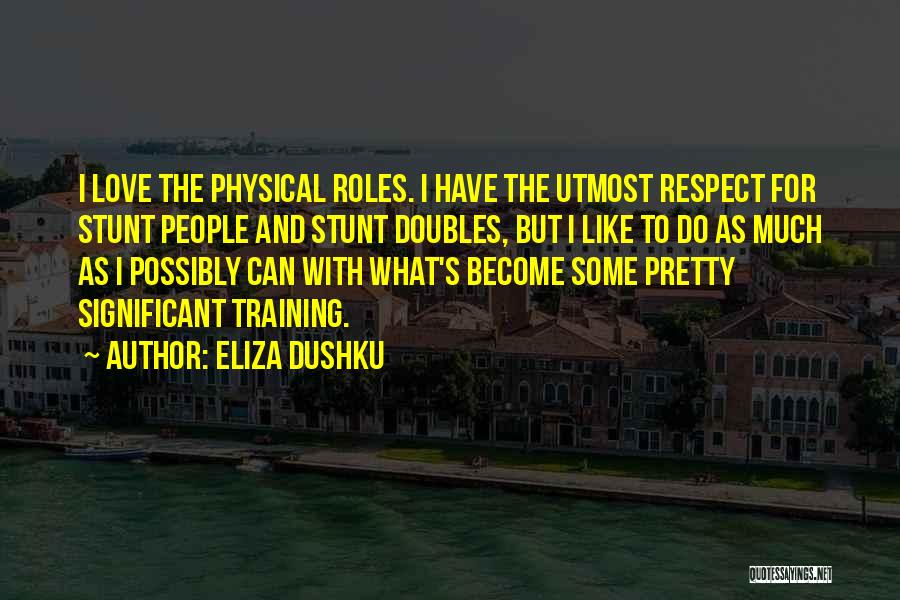Eliza Dushku Quotes 903427