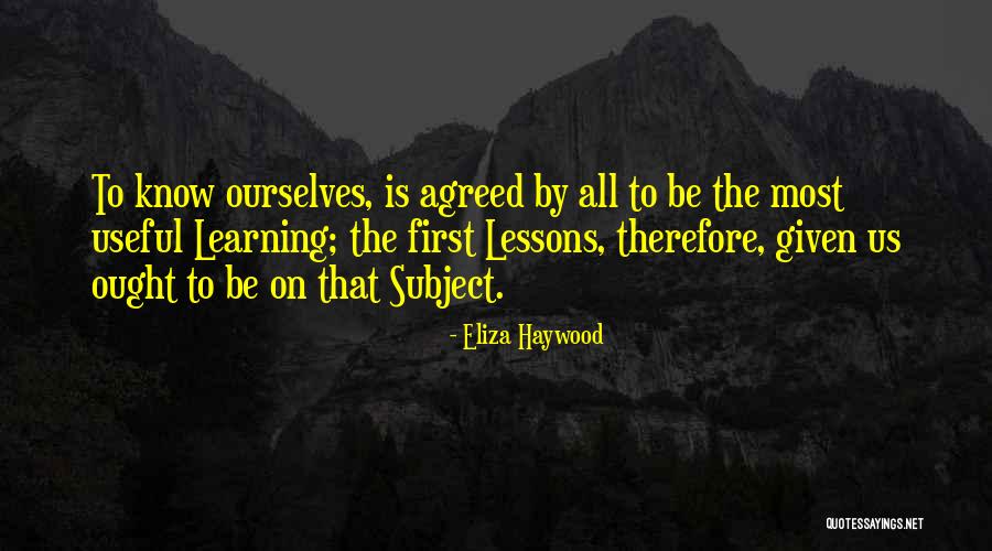 Eliza Haywood Quotes 1295597