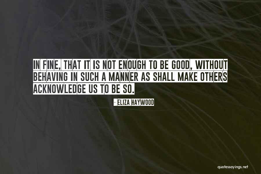 Eliza Haywood Quotes 1344212 Eliza Haywood Quotes 1344212