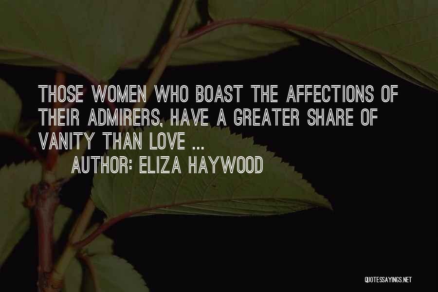 Eliza Haywood Quotes 2147644