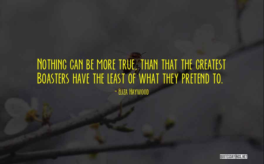 Eliza Haywood Quotes 559477 Eliza Haywood Quotes 559477