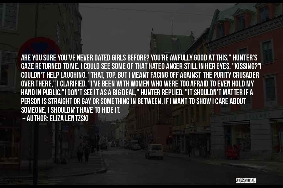 Eliza Lentzski Quotes 887543