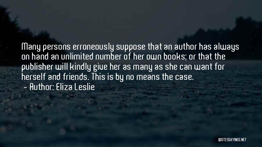 Eliza Leslie Quotes 1995966