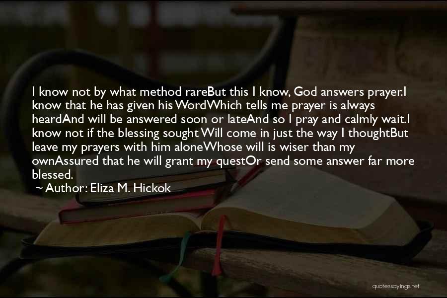 Eliza M. Hickok Quotes 2044210