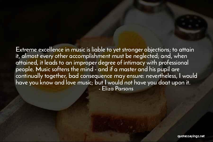 Eliza Parsons Quotes 1190620