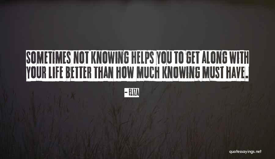 Eliza Quotes 1211357 Eliza Quotes 1211357