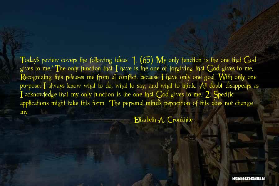Elizabeth A. Cronkhite Quotes 1319406 Elizabeth A. Cronkhite Quotes 1319406