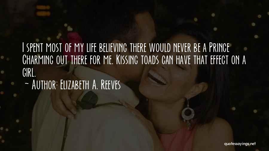 Elizabeth A. Reeves Quotes 1775705