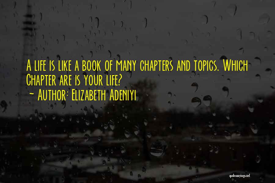Elizabeth Adeniyi Quotes 1840153