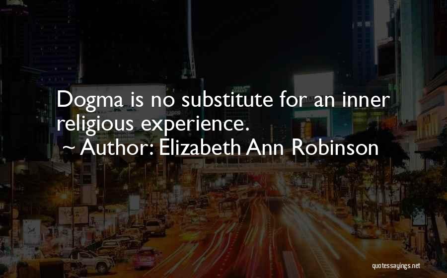 Elizabeth Ann Robinson Quotes 449586