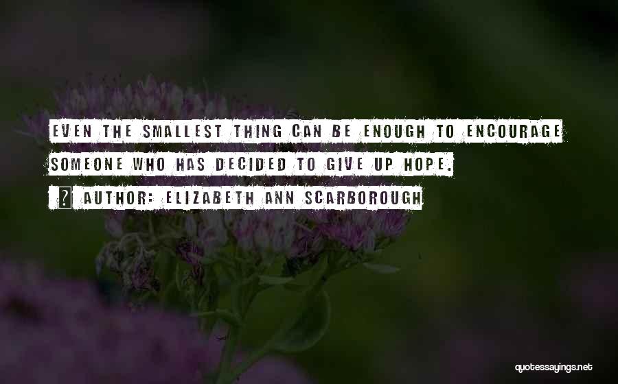 Elizabeth Ann Scarborough Quotes 1538613