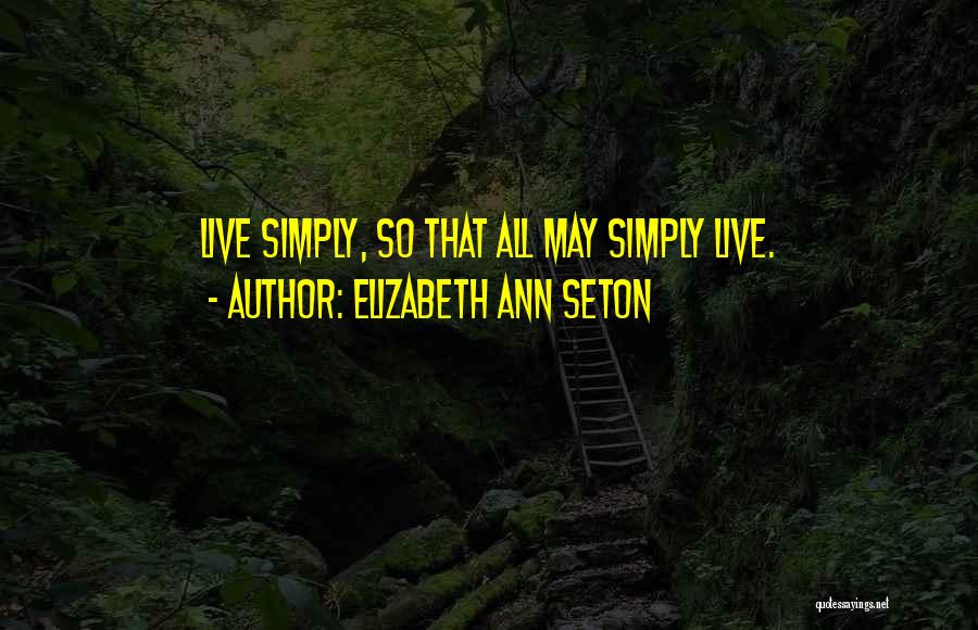 Elizabeth Ann Seton Quotes 1894867