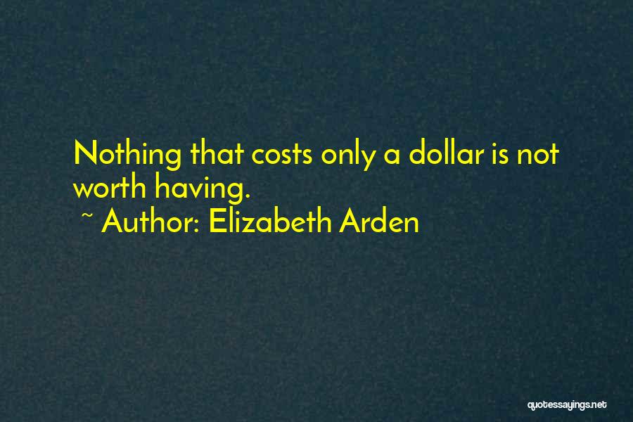 Elizabeth Arden Quotes 1473882