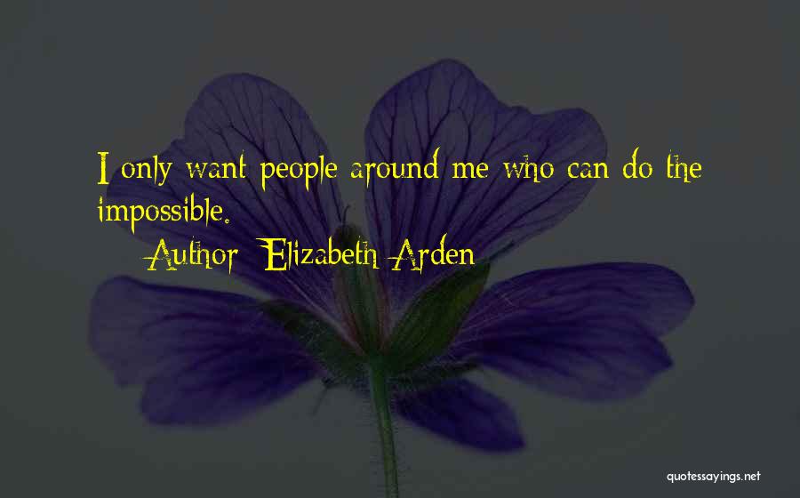 Elizabeth Arden Quotes 681134