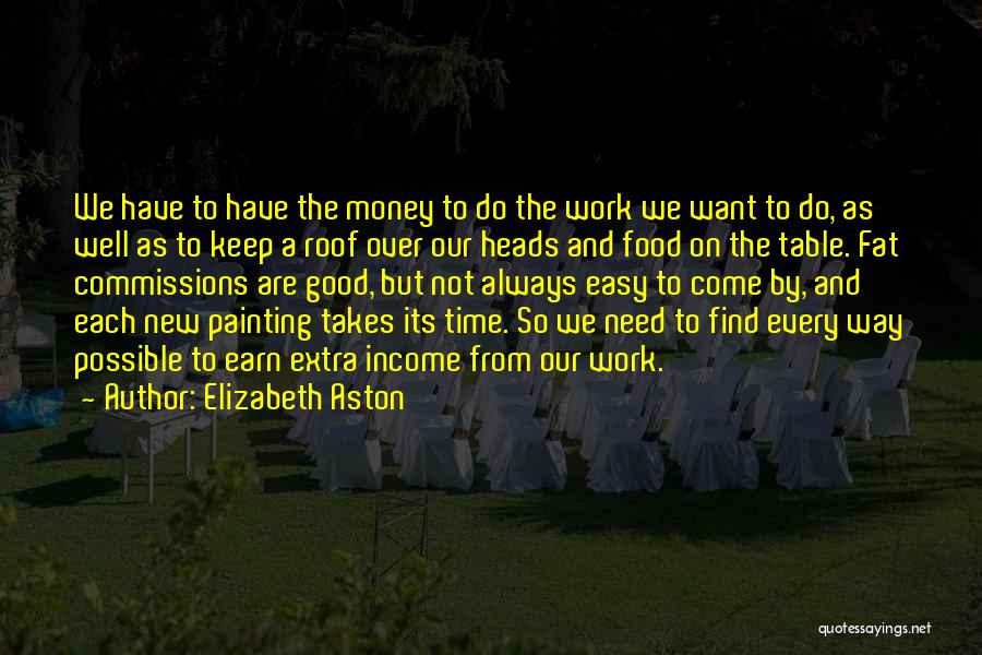 Elizabeth Aston Quotes 565648