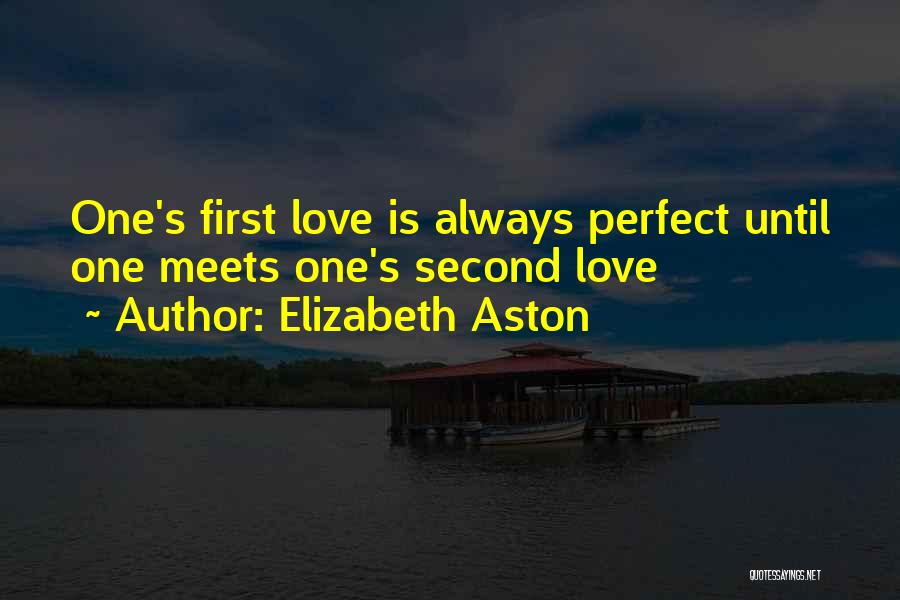 Elizabeth Aston Quotes 673024