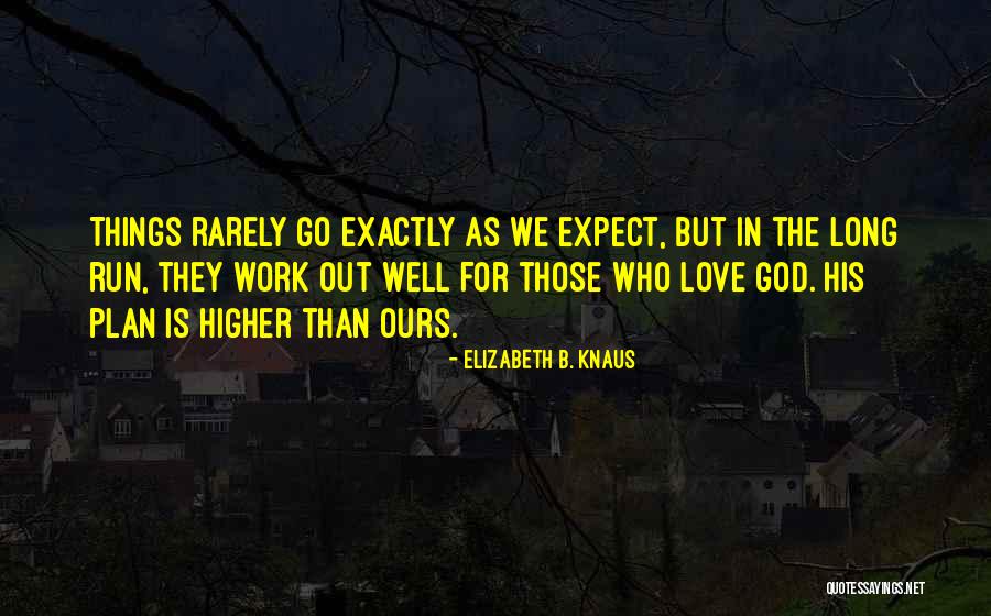 Elizabeth B. Knaus Quotes 1089932 Elizabeth B. Knaus Quotes 1089932