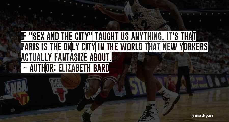 Elizabeth Bard Quotes 2149410