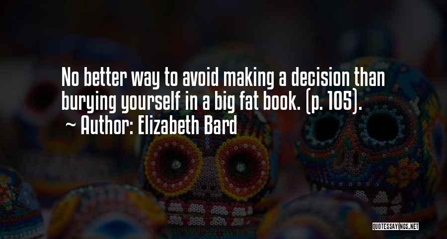 Elizabeth Bard Quotes 2173940